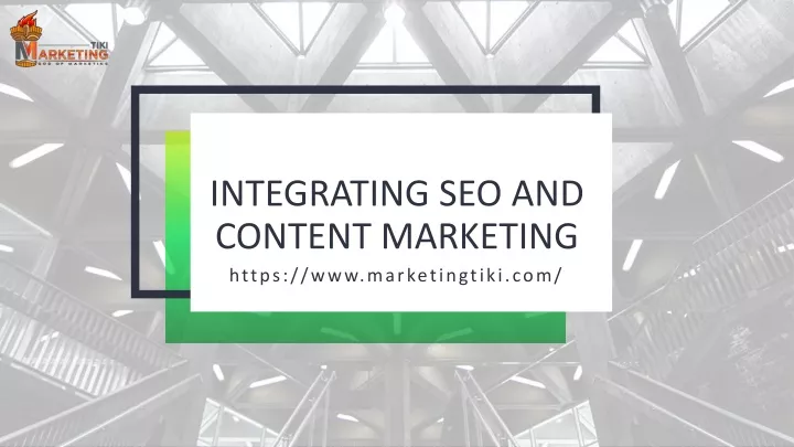 integrating seo and content marketing