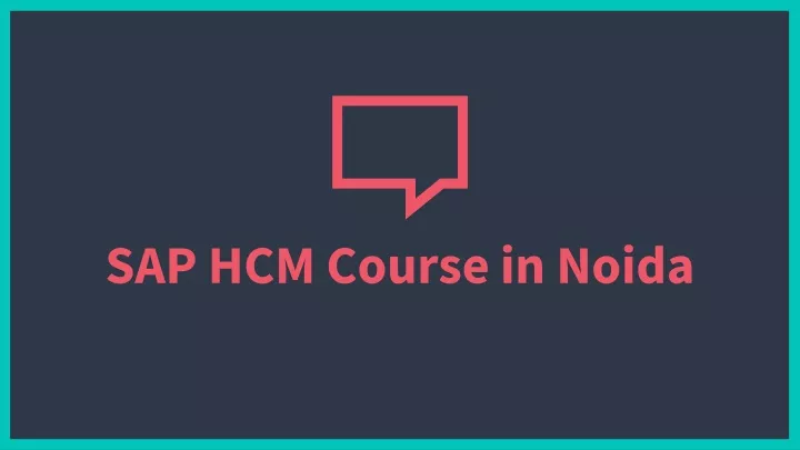 sap hcm course in noida