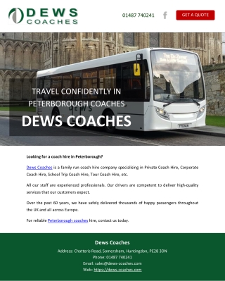 TRAVEL CONFIDENTLY IN PETERBOROUGH COACHES - DEWS COACHES