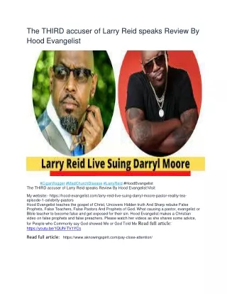 the third accuser of larry reid speaks review