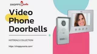 Video Phone Doorbells Online at ShoppySanta