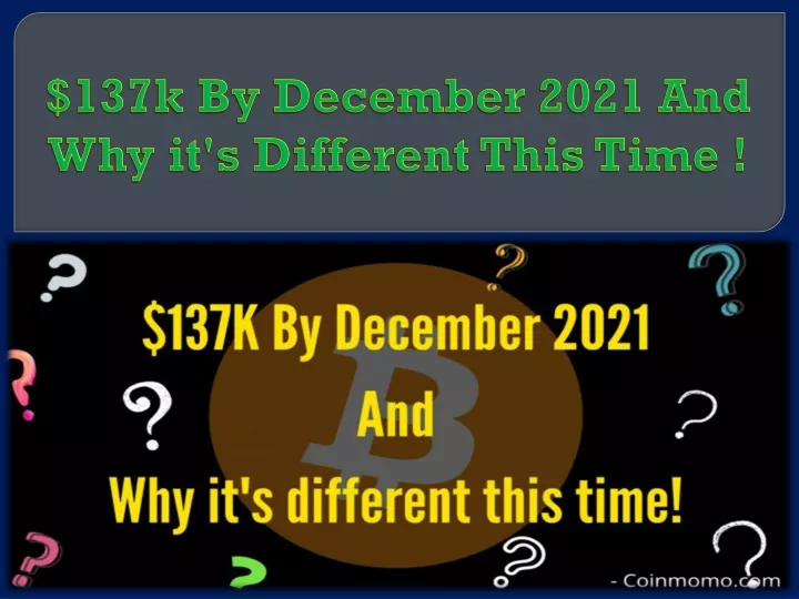 137k by december 2021 and why it s different this time