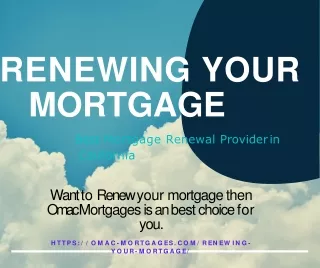 Renewing your mortgage | Mortgage Broker