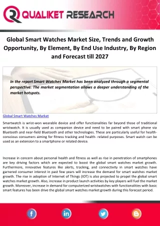 Global Smart Watches Market Size, Trends and Growth Opportunity, By Element, By End Use Industry, By Region and Forecast