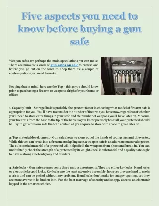 weapon safes are perhaps the main speculations