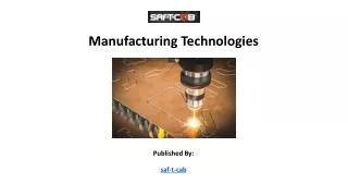 manufacturing technologies published by saf t cab