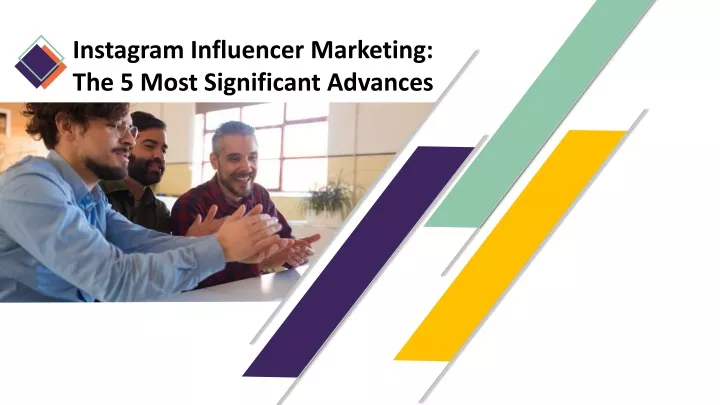 PPT - Instagram Influencer Marketing The 5 Most Significant Advances ...