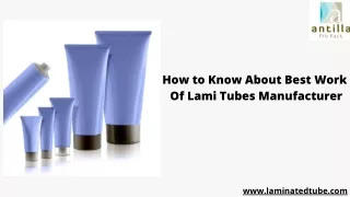 How to Know About Best Work Of Lami Tubes Manufacturer