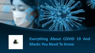 Everything About COVID 19 And Masks You Need To Know