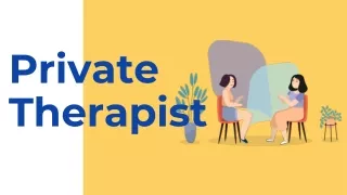 Private Therapist