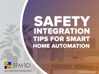 Safety Integration Tips for Smart Home Automation