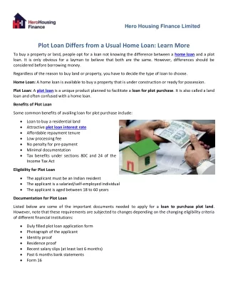 Plot Loan Differs from a Usual Home Loan Learn More