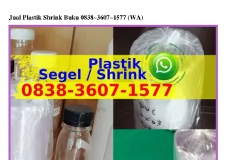 Jual Plastik Shrink Buku O8ᣮ8–ᣮᏮO7–l577(whatsApp)Jual Plastik Shrink Buku
