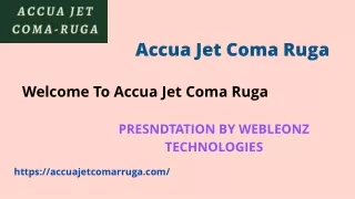 accua jet coma ruga
