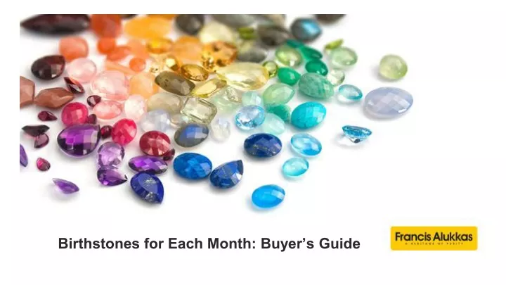 birthstones for each month buyer s guide