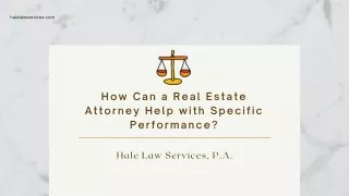How Can a Real Estate Attorney Help with Specific Performance?