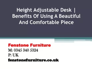 height adjustable desk benefits of using a beautiful and comfortable piece