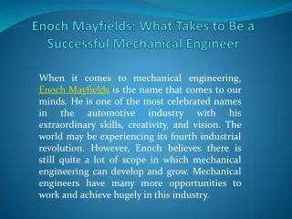 Enoch Mayfields: What Takes to Be a Successful Mechanical Engineer