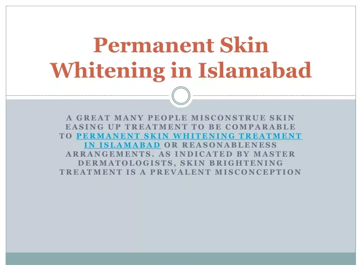 permanent skin whitening in islamabad