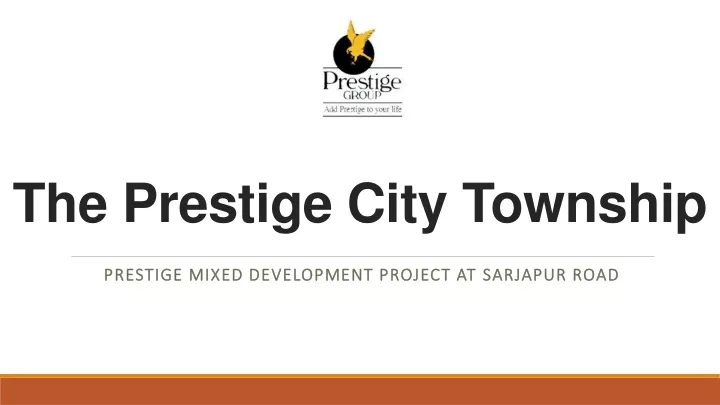 the prestige city township