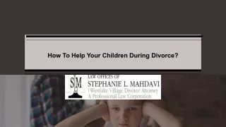 How To Help Your Children During Divorce?
