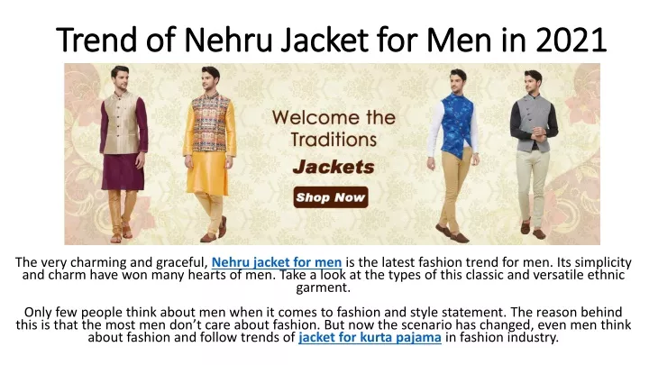 trend of nehru jacket for men in 2021