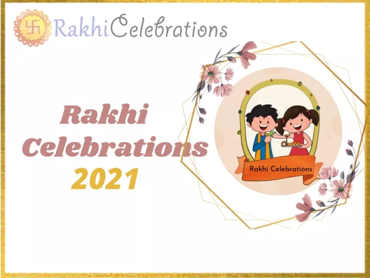 rakhi celebrations 2021