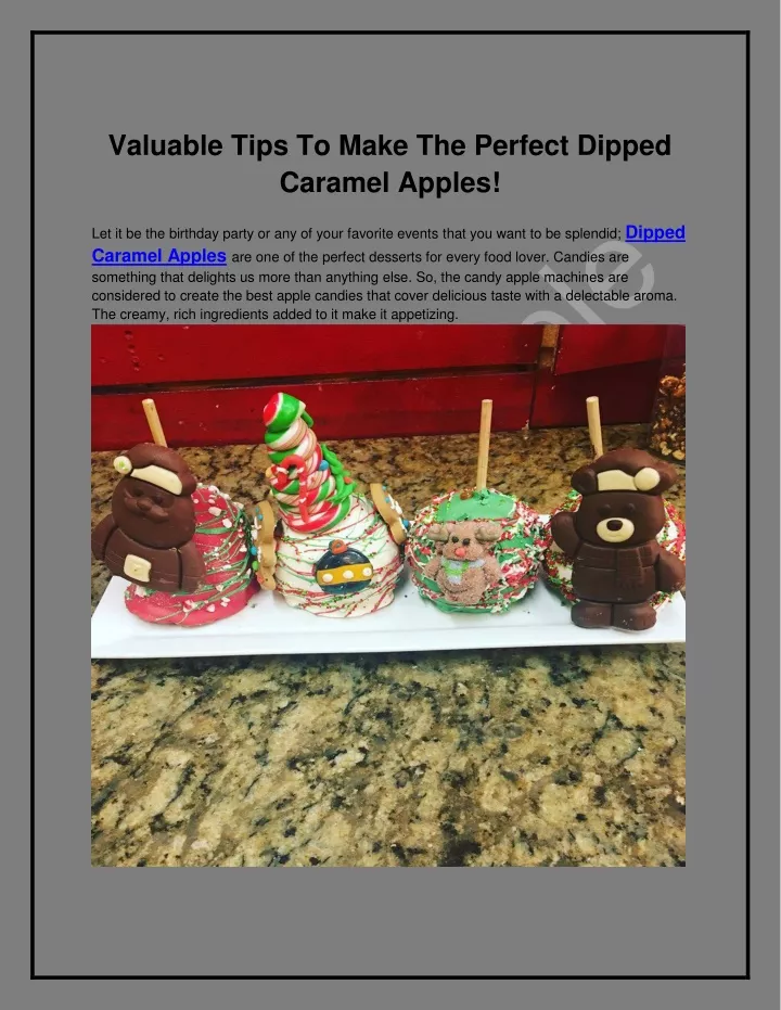 valuable tips to make the perfect dipped caramel