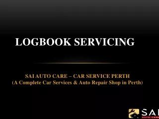 Are You Looking For Logbook Servicing Providers In Perth?