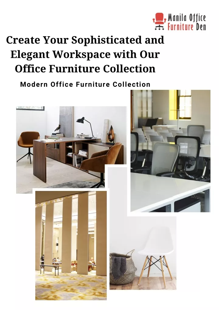 create your sophisticated and elegant workspace
