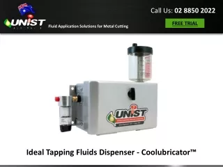 Ideal Tapping Fluids Dispenser - Coolubricator™