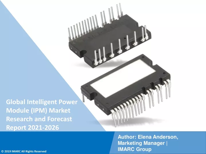 PPT - Intelligent Power Module (IPM) Market PDF: Research Report ...