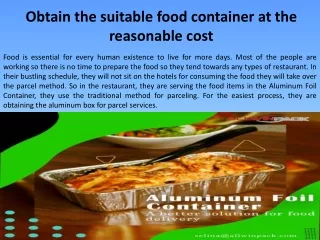 Obtain the suitable food container at the reasonable cost