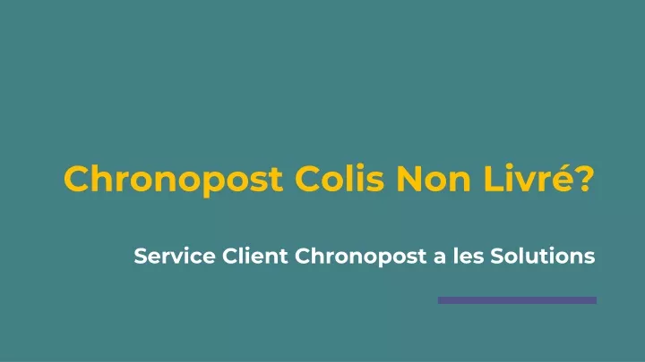 chronopost colis non livr service client chronopost a les solutions