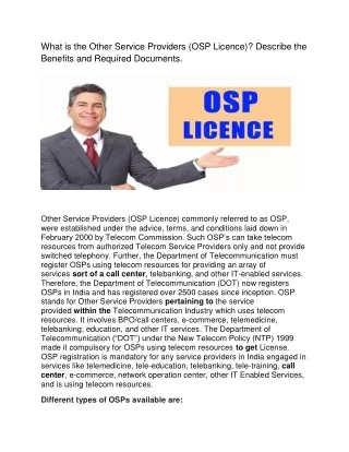 What is the Other Service Providers (OSP Licence)? Describe the Benefits and Req