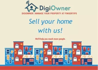 DigiOwner is a Property Management Company, with a large range of solutions from
