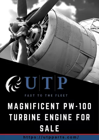 Magnificent PW-100 Turbine Engine For Sale