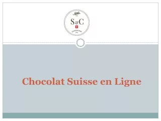 Chocolat Suisse en Ligne