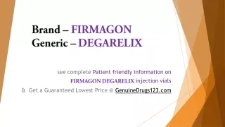 FIRMAGON DEGARELIX INJECTION 80 Mg, 120 Mg and 240 Mg Lowest Price