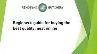 Beginner's guide for buying the best quality meat online