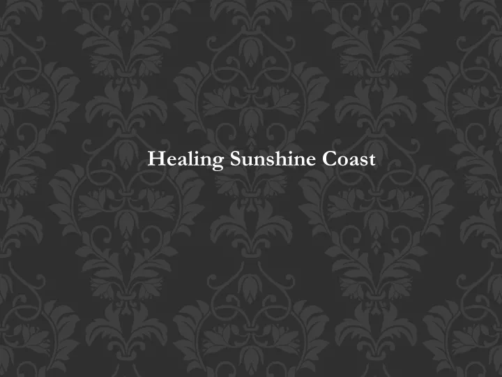 healing sunshine coast