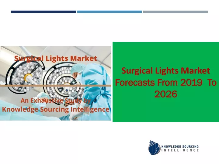 surgical lights market forecasts from 2019 to 2026