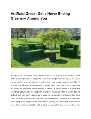 artificial grass get a never ending greenery