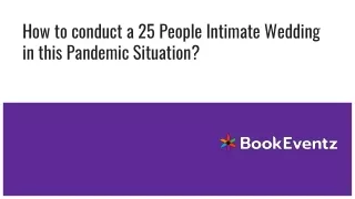 How to conduct a 25 People Intimate Wedding in this Pandemic Situation?