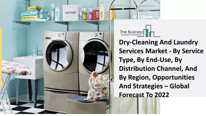 dry cleaning and laundry services market
