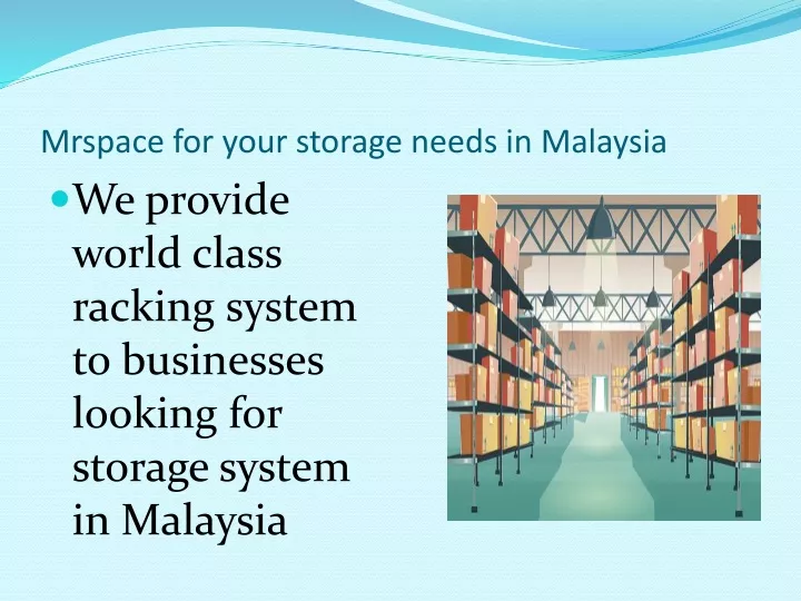 mrspace for your storage needs in malaysia