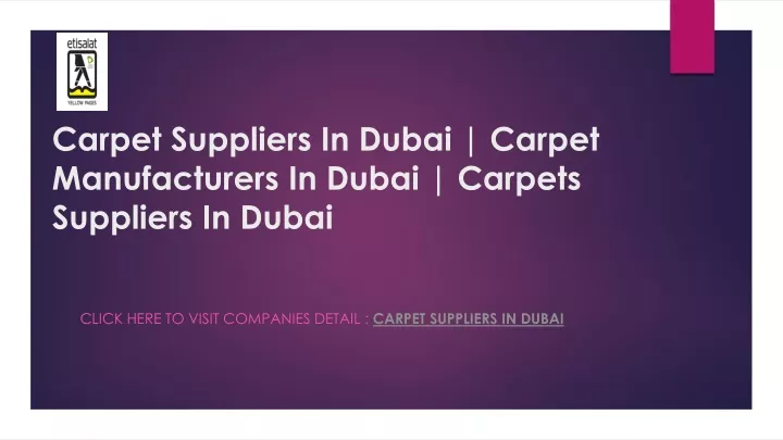 carpet suppliers in dubai carpet manufacturers in dubai carpets suppliers in dubai
