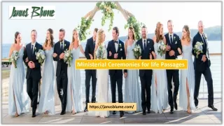Ministerial Ceremonies for life Passages | Janus Blume