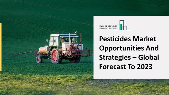 pesticides market opportunities and strategies