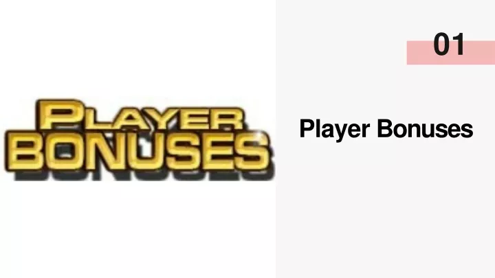 player bonuses